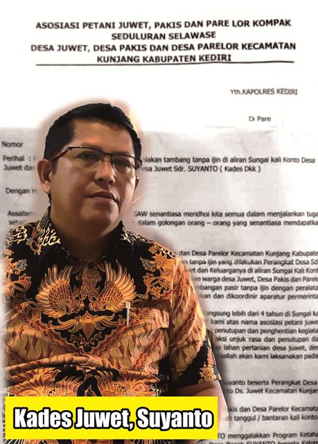 Kades Juwet Diancam Demo, Dituding Kelola Galian Tanpa Ijin, Suyanto : Fitnah