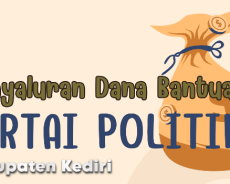 Dana Partai Politik di Kabupaten Kediri Tertahan Proses Audit, Rp5,4 Miliar Masih Mengendap