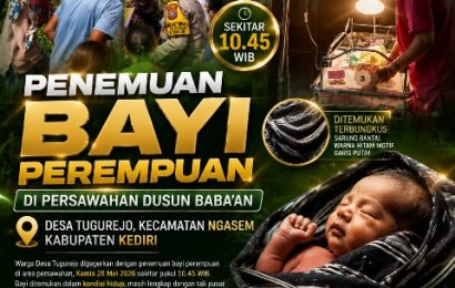 Kediri Geger, Bayi Perempuan Baru Lahir Ditinggal di Sawah Desa Tugurejo