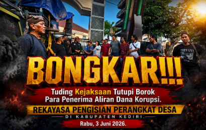 Kejari Kabupaten Kediri Didemo; Tuding Sembunyikan Borok Para Oknum Penikmat Aliran Dana Korupsi