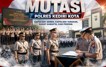Deretan Perwira Polres Kediri Kota Dimutasi, Ini Posisi Baru Mereka