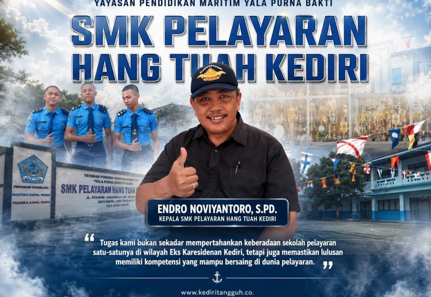 Jalan Menuju Lautan Dunia Dimulai dari Kediri, Ini Langkah Besar SMK Pelayaran Hang Tuah Jalan Menuju Lautan Dunia Dimulai dari Kediri, Ini Langkah Besar SMK Pelayaran Hang Tuah