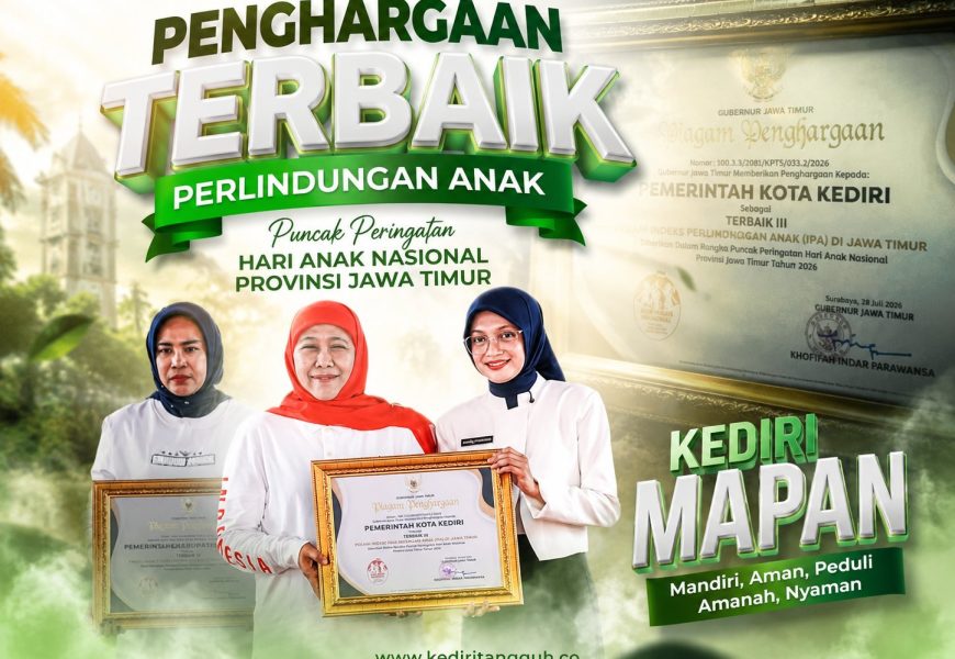 Kado Istimewa di Hari Jadi, Kota Kediri Raih Penghargaan Terbaik III Indeks Perlindungan Anak Jawa Timur