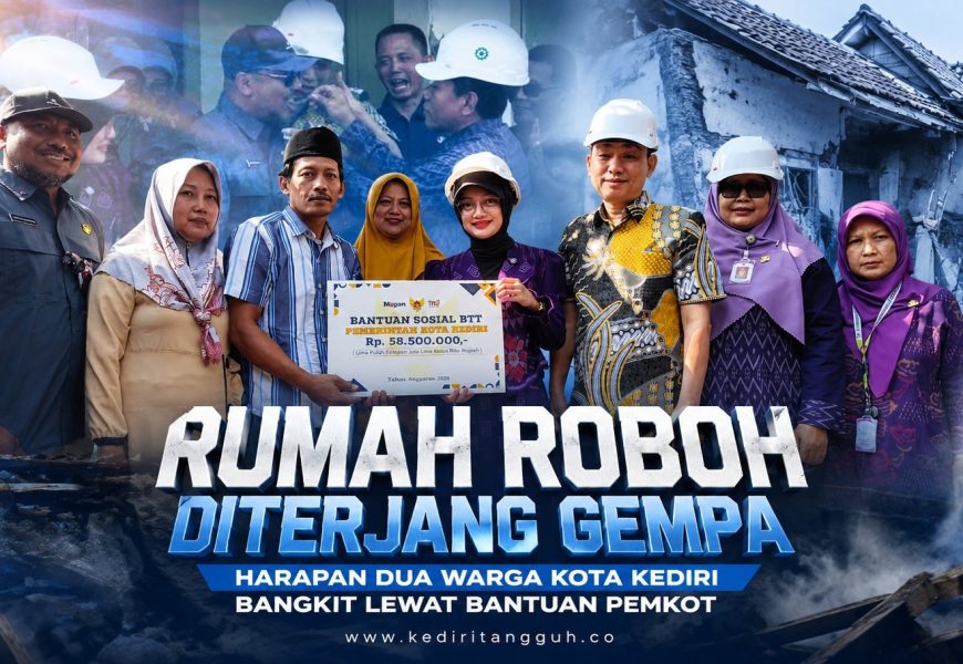 Harapan yang Nyaris Runtuh Kini Berdiri Kembali, Pemkot Kediri Rehabilitasi Rumah Korban Gempa Harapan yang Nyaris Runtuh Kini Berdiri Kembali, Pemkot Kediri Rehabilitasi Rumah Korban Gempa