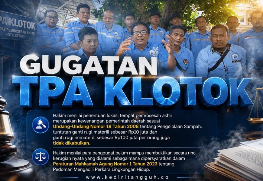 Suara Warga Akhirnya Didengar, Putusan Pengadilan Jadi Benteng Baru Pengelolaan TPA Klotok Suara Warga Akhirnya Didengar, Putusan Pengadilan Jadi Benteng Baru Pengelolaan TPA Klotok