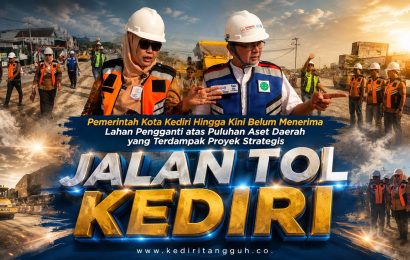 Pembangunan Tol Dhoho Dikebut, Pemkot Kediri Menanti Kepastian Lahan Pengganti