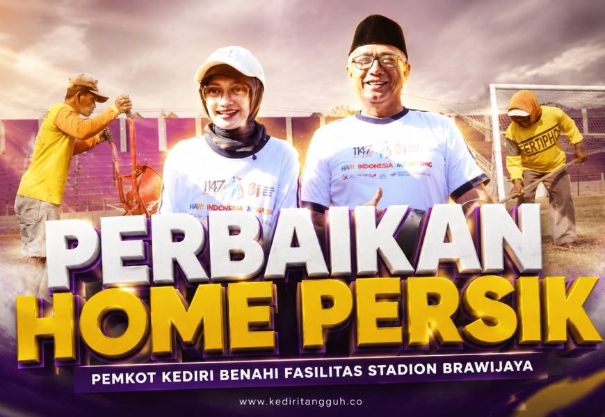 Demi Persik Tetap Bermarkas di Brawijaya, Pemkot Kediri Kebut Pembenahan Stadion Demi Persik Tetap Bermarkas di Brawijaya, Pemkot Kediri Kebut Pembenahan Stadion
