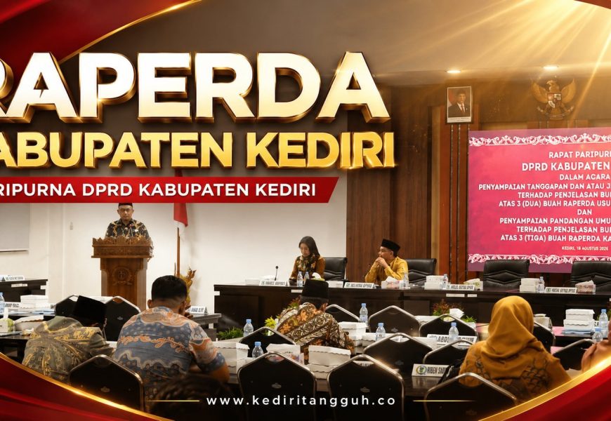 DPRD Kabupaten Kediri Soroti 3 Raperda, dari Aset Daerah hingga Toko Swalayan