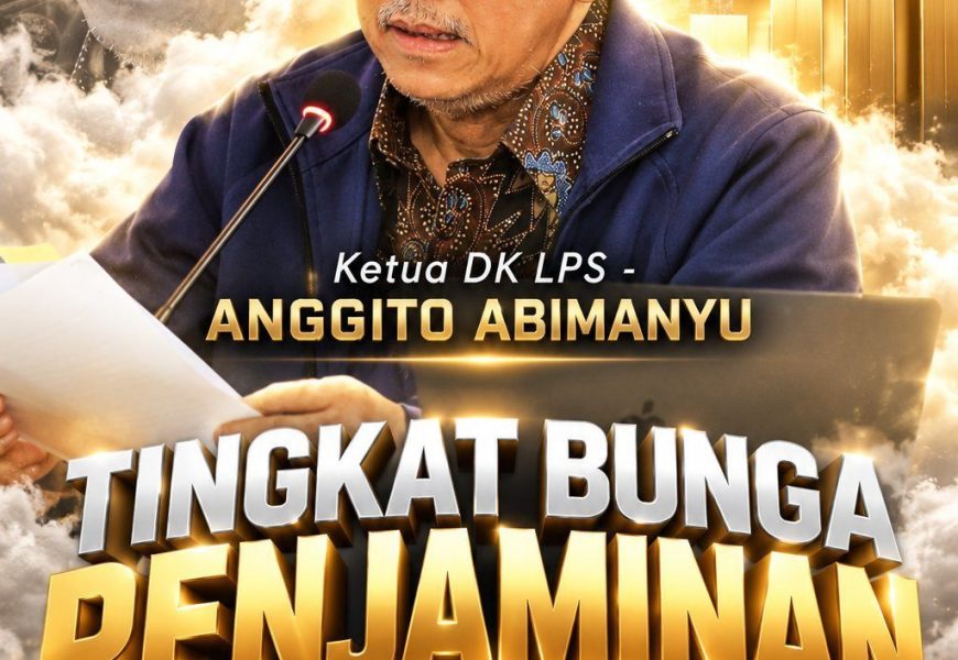 LPS Tahan Bunga Penjaminan hingga Januari 2027, Ini Besaran Terbarunya