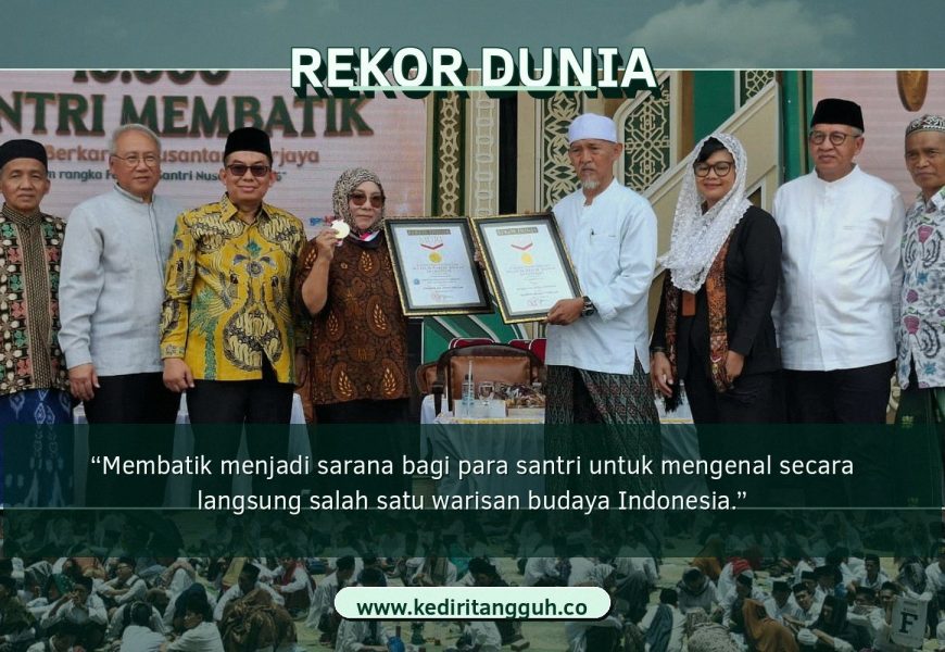 Bukan Sekadar Membatik, 10.476 Santri Lirboyo Torehkan Rekor Dunia Bukan Sekadar Membatik, 10.476 Santri Lirboyo Torehkan Rekor Dunia